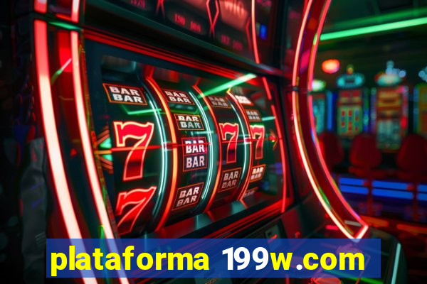 plataforma 199w.com